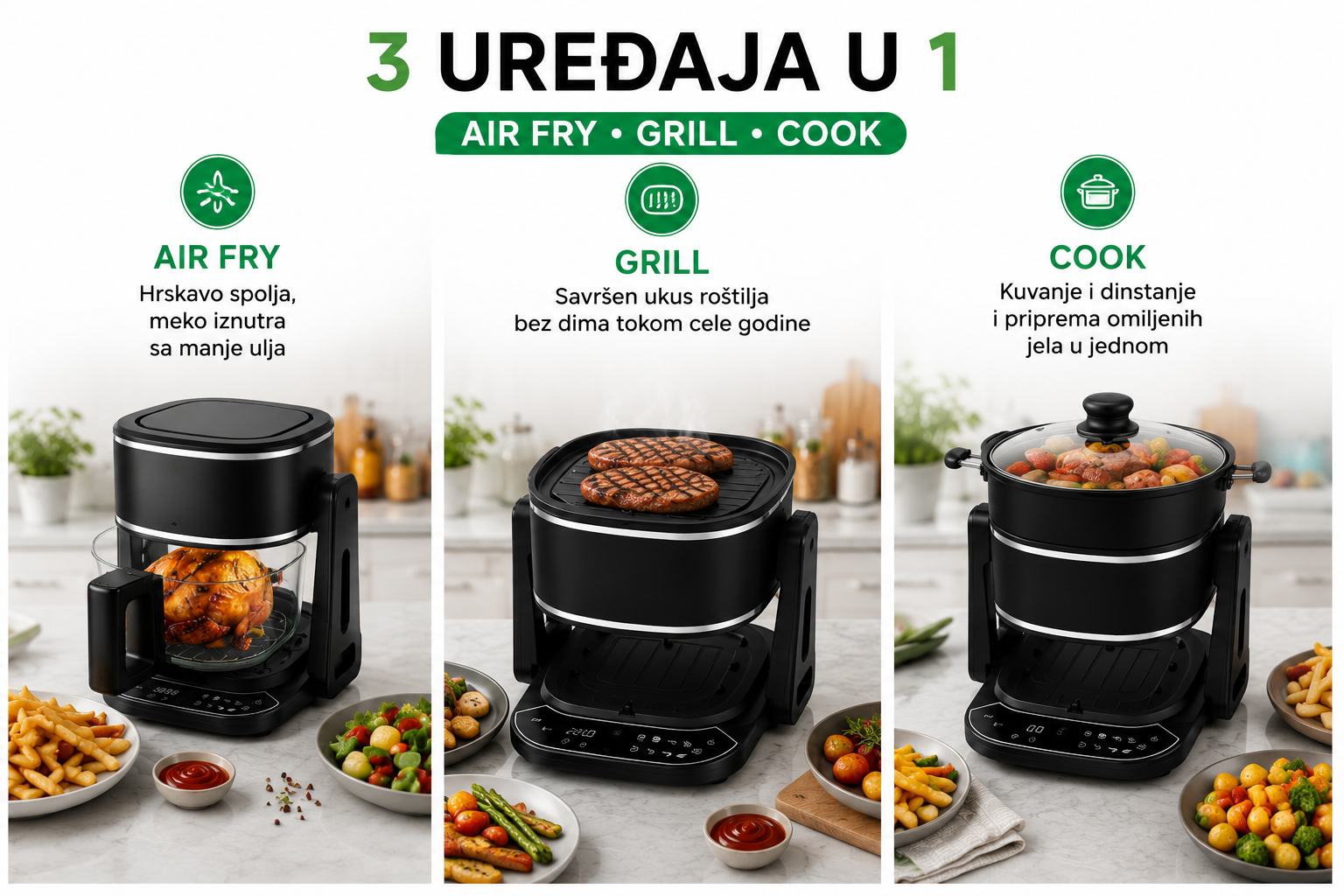 Air Fry, Grill, Cook – tri funkcije